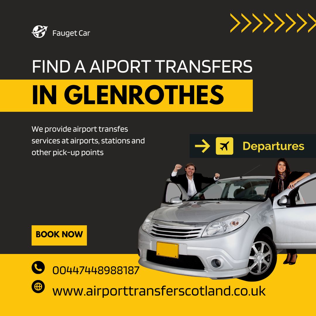 Airport Transfers Provider Glenrothes - 1st Quality Services